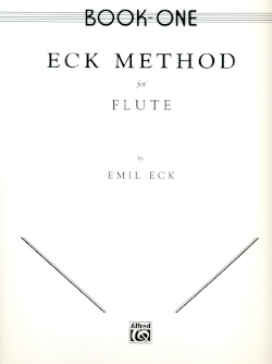 Eck Method for Flute (Book 1)