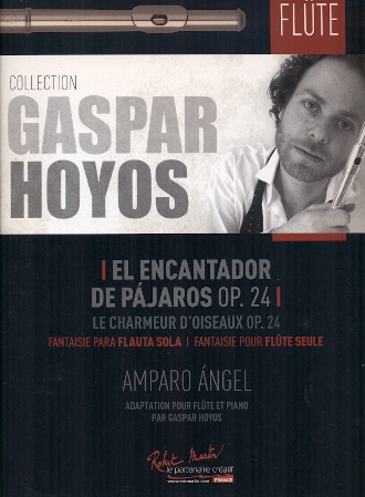 El Encantador de Pajaros Op24