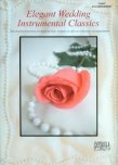 Elegant Wedding Instrumental Classics (Piano Accompaniment)