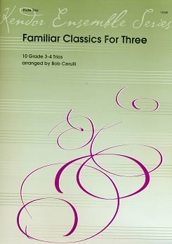 Familiar Classics for Three