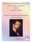 Fantasy on Syrinx for solo flute - Improvising on Debussy
