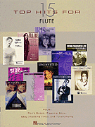 Fifteen Top Hits for Flute