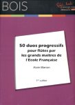 Fifty Progressive Duets from the Great Masters of the French School