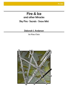 Fire and Ice and Other Miracles