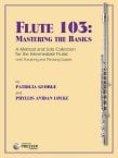 Flute 103: Mastering the Basics (Flute Part Only)