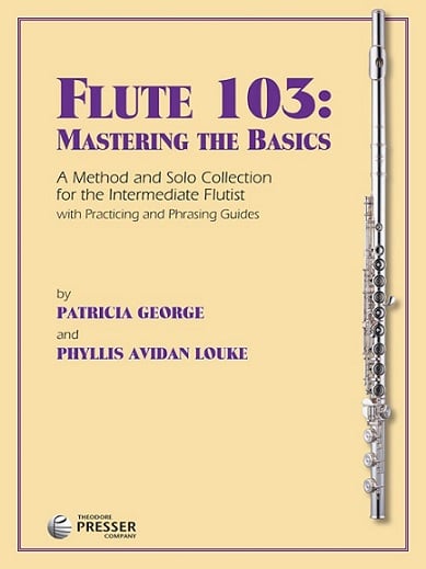 Flute 103: Mastering the Basics (Flute Part Only)