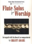 Flute Solos for Worship (v.1)