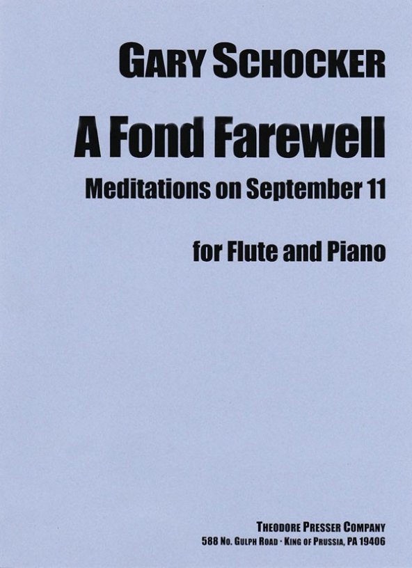 Fond Farewell-Meditations on September 11