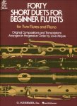 Forty Short Duets for Beginning Flutists