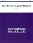 Four Facile-Fingered Flautists