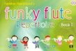 Funky Flute Repertoire (Book 1)