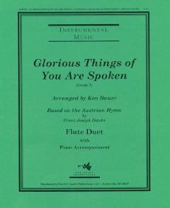 Glorious Things of You Are Spoken