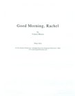 Good Morning, Rachel