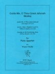 Guide Me, O Thou Great Jehovah Medley