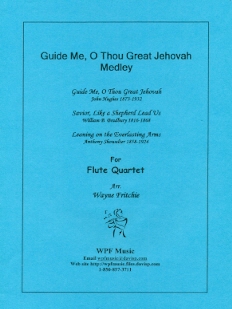 Guide Me, O Thou Great Jehovah Medley