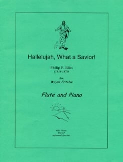Hallelujah, What a Savior!