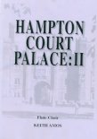 Hampton Court Palace II