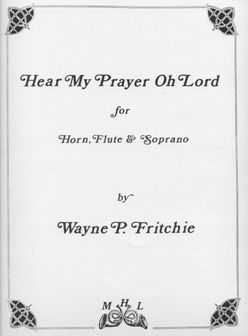 Hear My Prayer Oh Lord