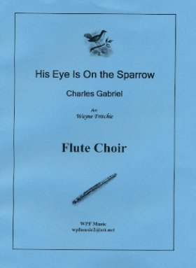 His Eye is on the Sparrow