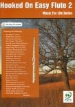 Hooked On Easy Flute 2 (with CD)