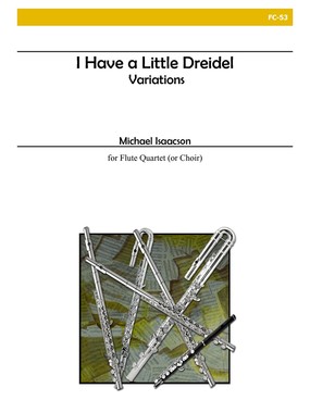 I Have a Little Dreidel (Variations)