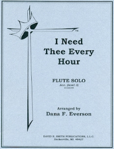 I Need Thee Every Hour
