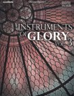 Instruments of Glory (Volume 3)
