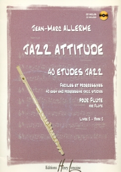 Jazz Attitude-40 Easy & Prog Jazz Studies (v.2)
