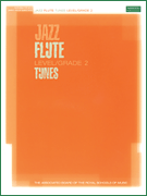 Jazz Flute Tunes (grade 2)