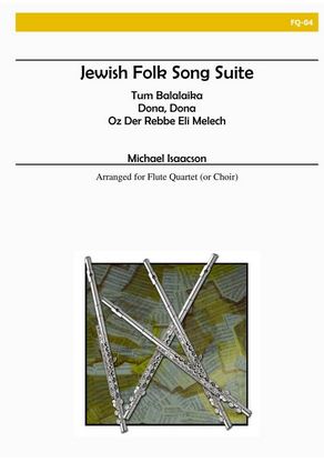 Jewish Folk Song Suite