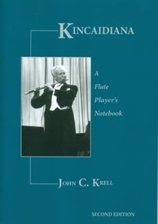 Kincaidiana - A Flute Players Notebook (2nd edition)