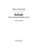 Koliady (3 Ukranian Christmas Carols)