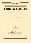 Largo & Allegro from Sonata (K454)