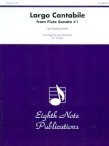 Largo Cantabile from Flute Sonata #1