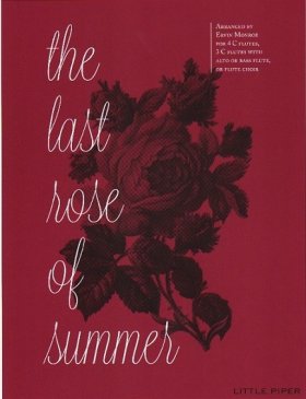 Last Rose of Summer, The