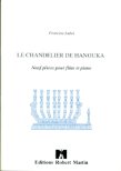 Le Chandelier de Hanouka (9 Pieces) (The Chandelier of Hanukkah)