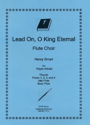 Lead On, O King Eternal