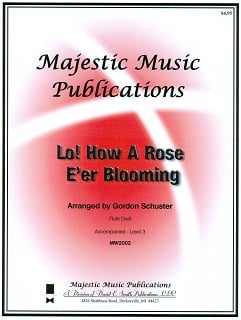 Lo, How a Rose E'er Blooming