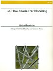 Lo, How a Rose E'er Blooming