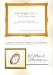 Magic Flute (in 5 Minutes)