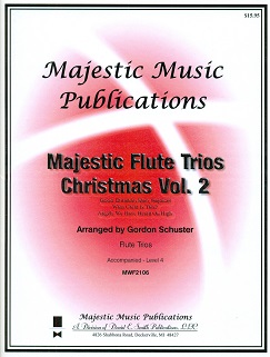 Majestic Flute Trios for Christmas, Volume 2