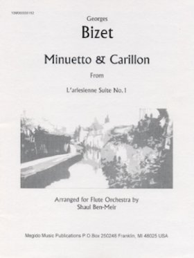 Minuetto and Carillon from L Arlesienne Suite #1