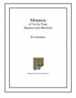 Mosaics -- A trio for flute, bassoon and marimba