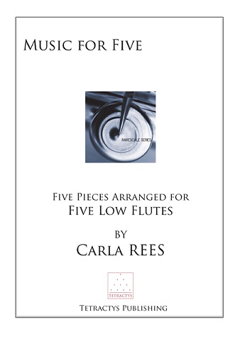 Music for Five - Five Pieces Arranged for Five Low Flutes