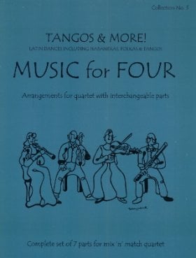 Music for Four: Tangos and More