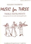 Music for Three - Christmas Collection #3 - Holiday Favorites