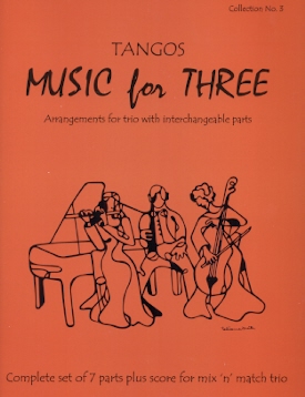 Music for Three: Tangos