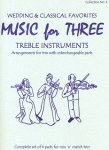Music for Three-Wedding & Classical Favorites #6