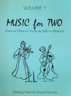 Music for Two (v.1) - Wedding Music and Classical Favorites