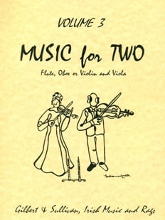 Music for Two (v.3) Gilbert & Sullivan, Irish, Rags